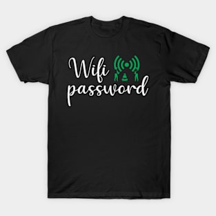 Wifi Password Internet T-Shirt